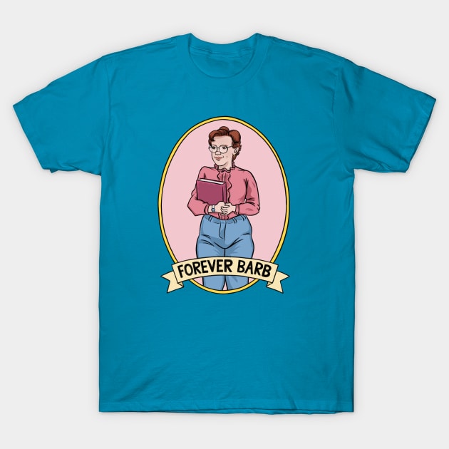 Stranger Things "Forever Barb" T-Shirt by nicklacke